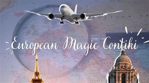 Unforgettable Moments Abound on a European Magic Contikj Adventure